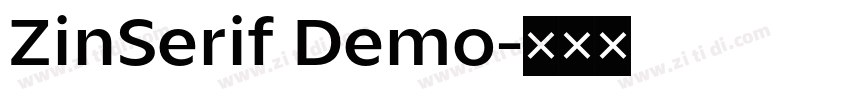 ZinSerif Demo字体转换